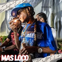 Mas Loco Mas Rulay - Single - Loco Prieto Oficial