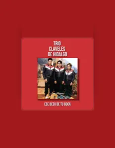 Escucha a Trio Claveles De Hidalgo, mira videos musicales, lee su biografía, consulta las fechas de las gira y más.