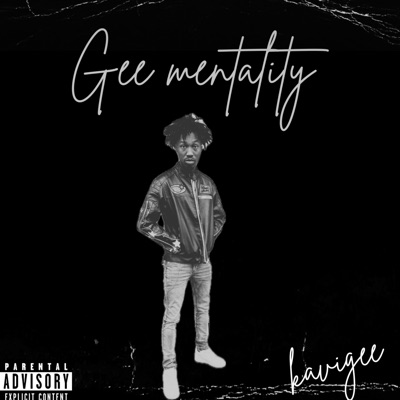 Gee Mentality