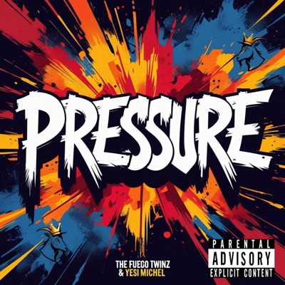 Pressure (feat. Yesi Michel) - Single