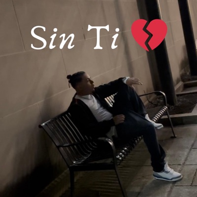 Sin Ti (feat. Angelo Flow) - Single
