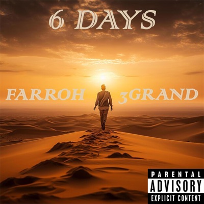 6 Days (feat. 3Grand) - Single