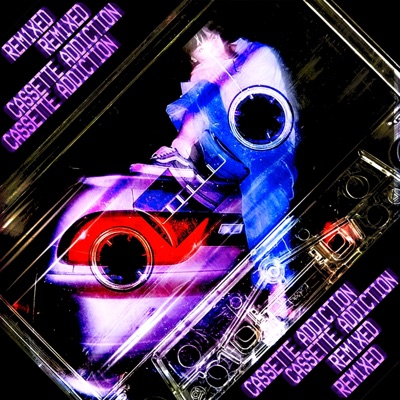 Cassette Addiction - Single