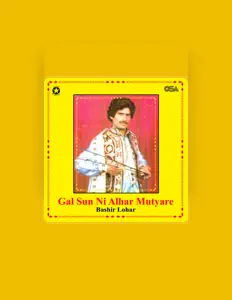 Listen to Bashir Lohar, watch music videos, read bio, see tour dates & more!