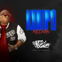 Kompa Mechan — DJ Tyson