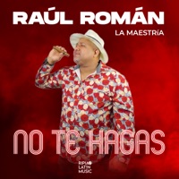No Te Hagas