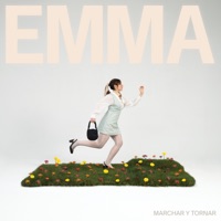 MARCHAR Y TORNAR (feat. La Ronda de Boltaña & Ester vallejo) - Single - Emma