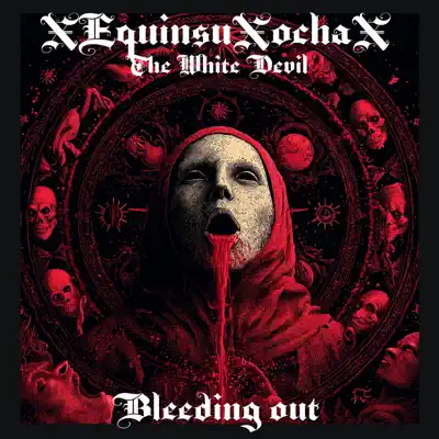 Ascolta 'Bleeding out' di XEquinsuXochaX
