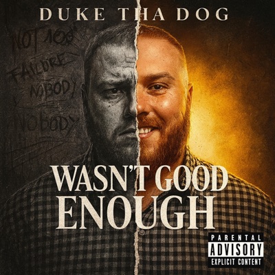 Wasn't Good Enough - Single