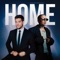 Home (V.F.) - Roxane Bruneau & Michael Bublé lyrics