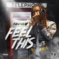 Feel This - Single - Famous Dread