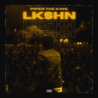 LKSHN - Single - Piper The King