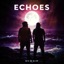 Echoes (Feel Again) - Single