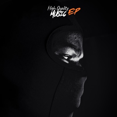 High Quality Music EP (Instrumentals) [Instrumental]
