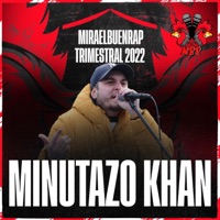 Minutazo Khan Club Nacional Miraelbuenrap BPZ 2022 (feat. Khan DobleL) - Single - Miraelbuenrap & Miraelbuenrap batallas