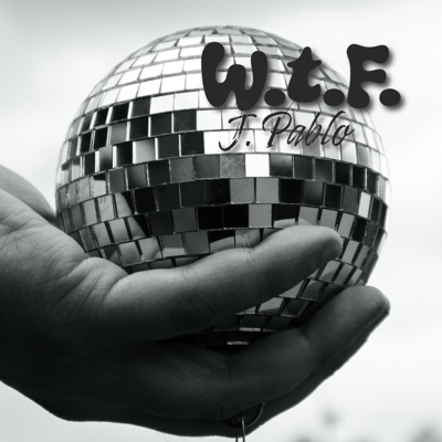 W.T.F. - Single