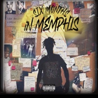 6 months in memphis - TyRogers