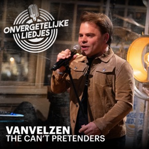 The Can't Pretenders (Onvergetelijke Liedjes) - Single