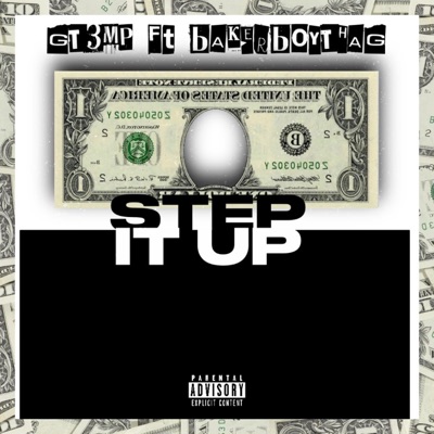 StEp•It•Up (feat. BakerBoythaG) - Single