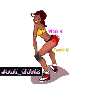 WORK & TWERK - Single