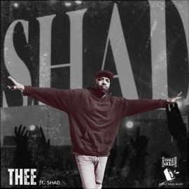 THEE (feat. SHAD) 14KT
