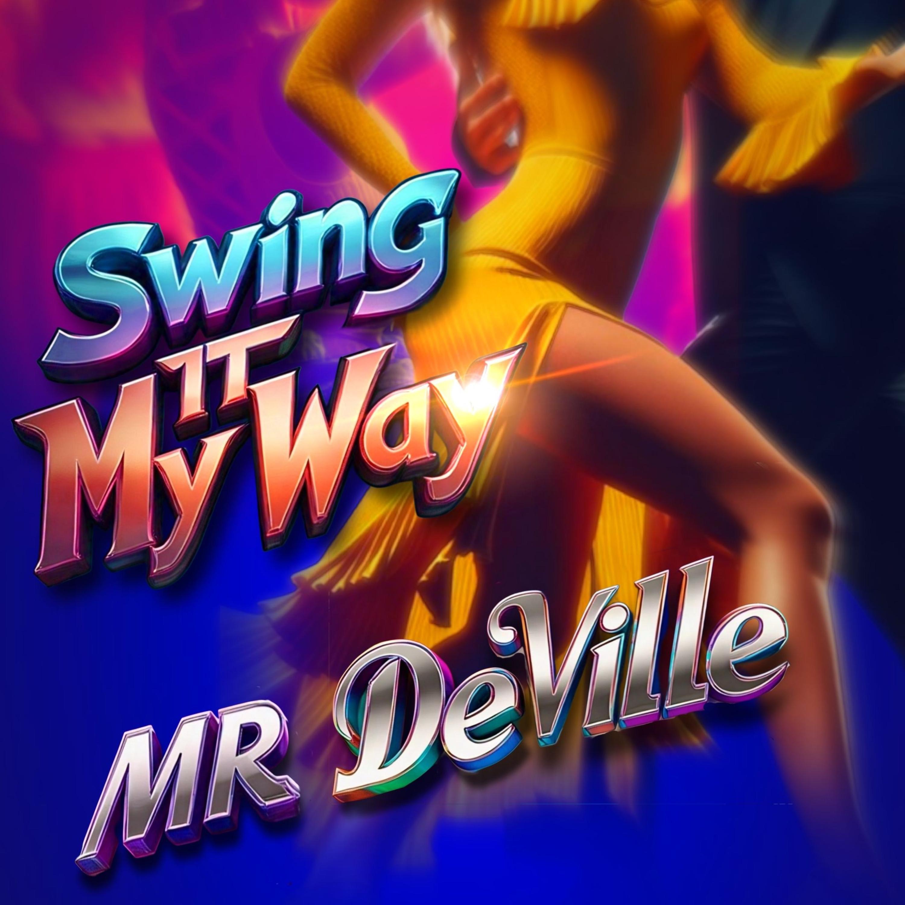Swing It My Way - Single
