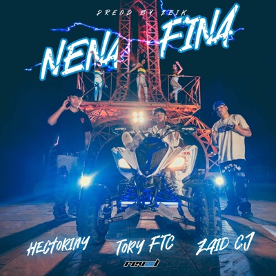 Nena Fina (feat. TORY FTC & HECTORINY) - Single