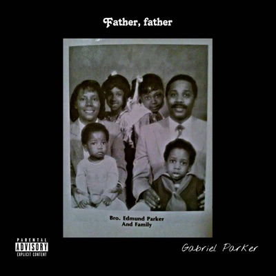 Father, Father - Single