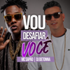 Vou Desafiar Você - Sapão