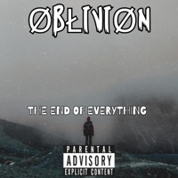 The End Of Everything (feat. Tiny Tim Tj) - Single - ØBŁIVIØN