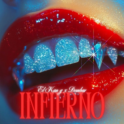 Infierno (feat. DEMBAR) - Single