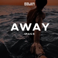Away (feat. Craig B) - Single - Ozlam