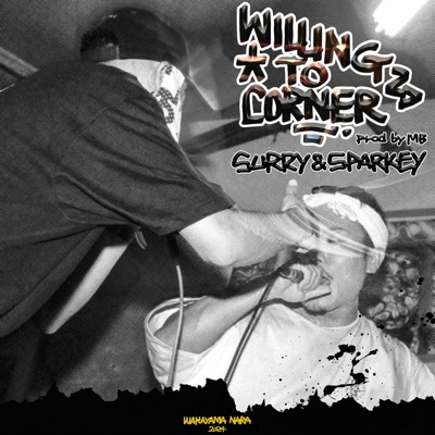 Willing To Corner - Single