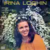 Irina Loghin - Fetelor, ma ascultati