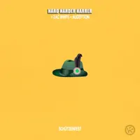 Schützenfest — Hard Harder Harrer, Zac White & Audeption