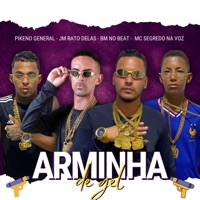 Arminha de Gel - Single - Jm Rato Delas, Pikeno General, BM NO BEAT & Mc Segredo na Voz