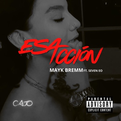 Esa Acción (feat. Seven EO) - Single