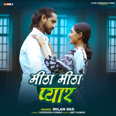 Mitha Mitha Pyar - Single