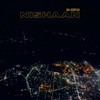 Nishaan - Single - Big Scratch