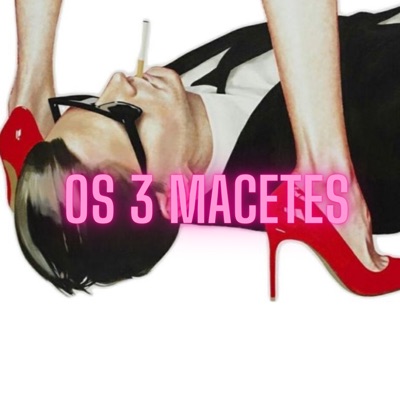 Os 3 Macetes (feat. MC ZECA 015) - Single