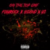 On the Top Emf - Single (feat. Flayrock, Y2 & Legend) - Single