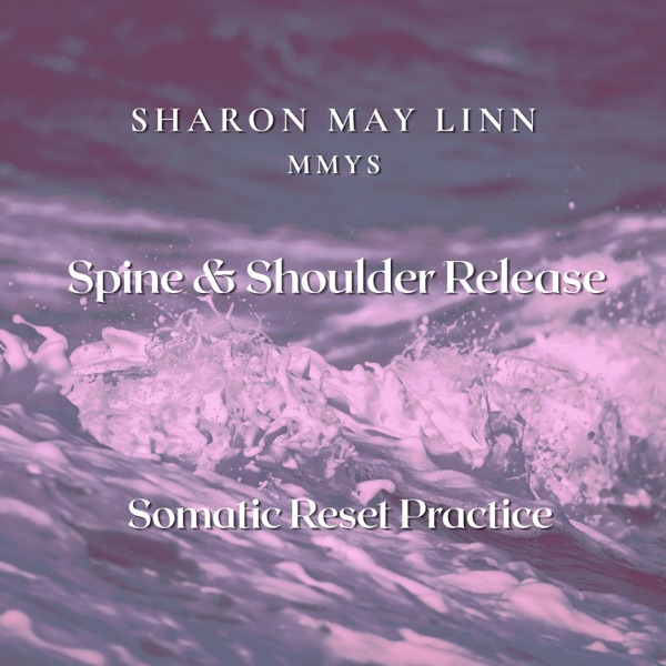 Spine & Shoulder Release