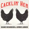 Cacklin' Hen