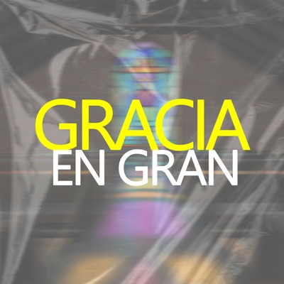 Gracia en Gran - EP
