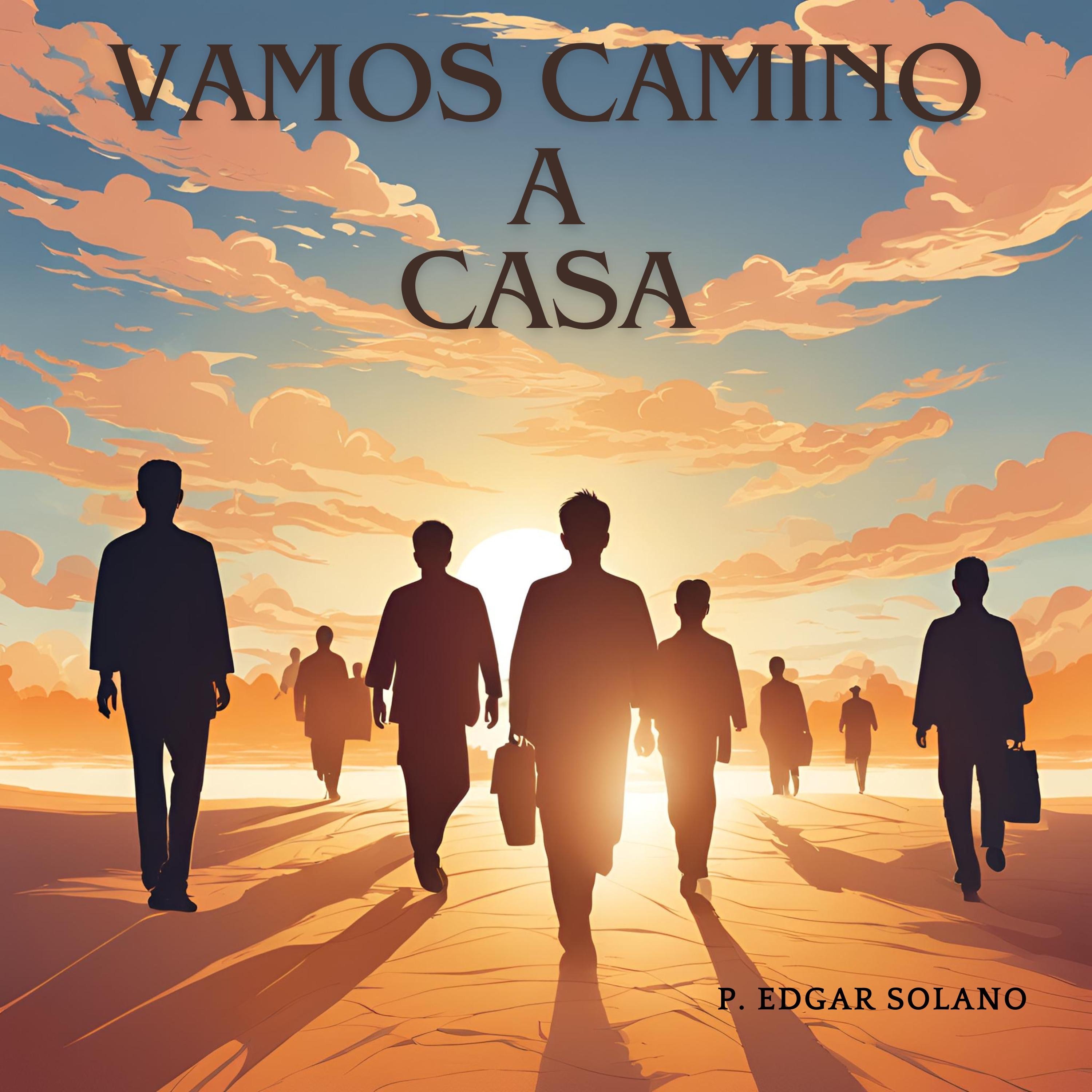 Vamos camino a casa - Single