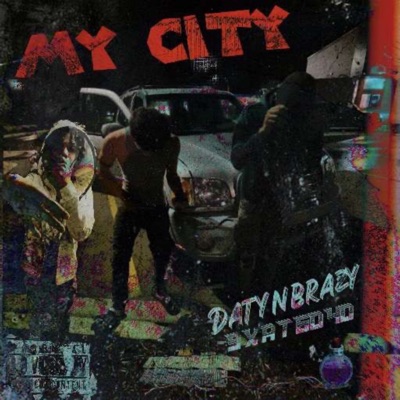 Welcome To My City (feat. DatYnBrazy) - EP