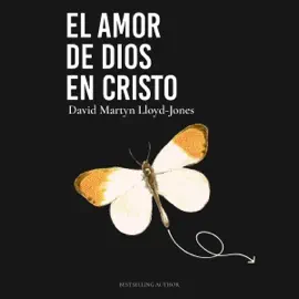 El Amor De Dios En Cristo (Unabridged)