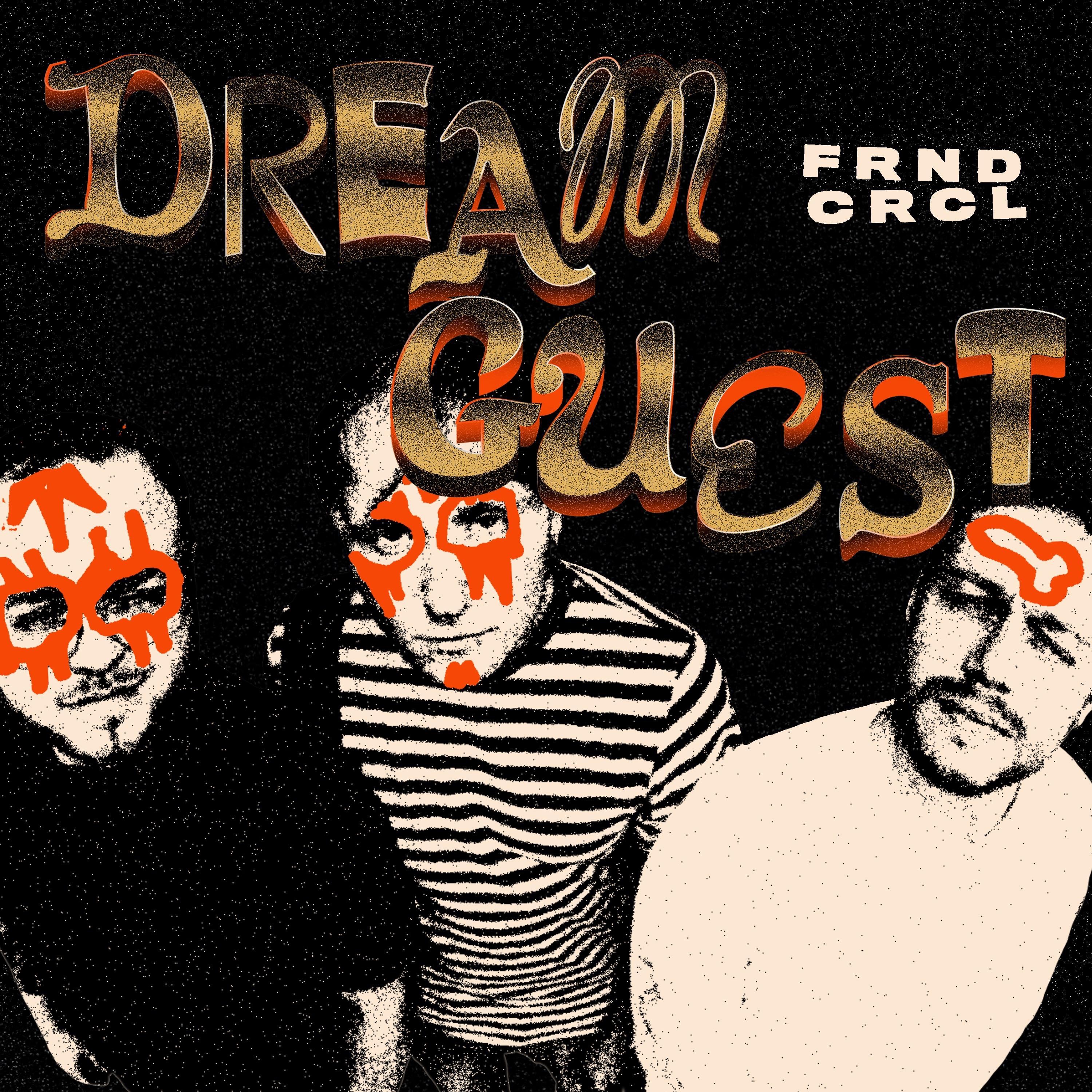 Dream Guest - Single