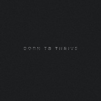 Born To Thrive (Demo) - Single - Christian Powers