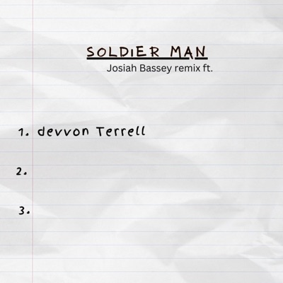Soldier Man (Remix) - Single